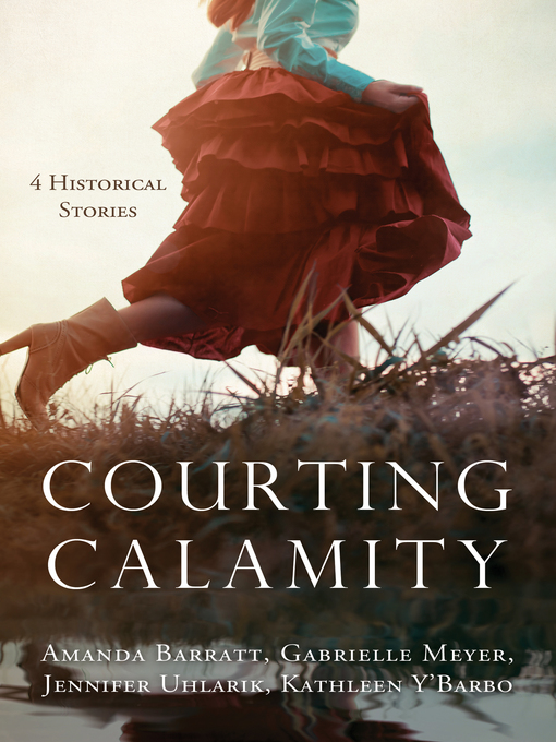 Title details for Courting Calamity by Amanda Barratt - Available